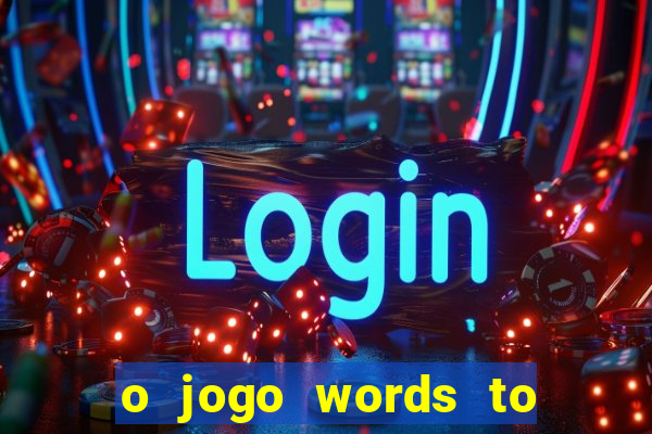 o jogo words to win paga mesmo